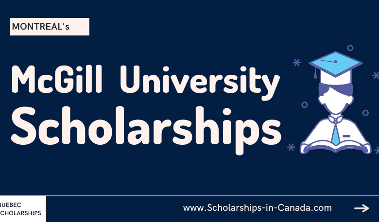 McGill University Scholarships - McGill Admissions Open for Applications