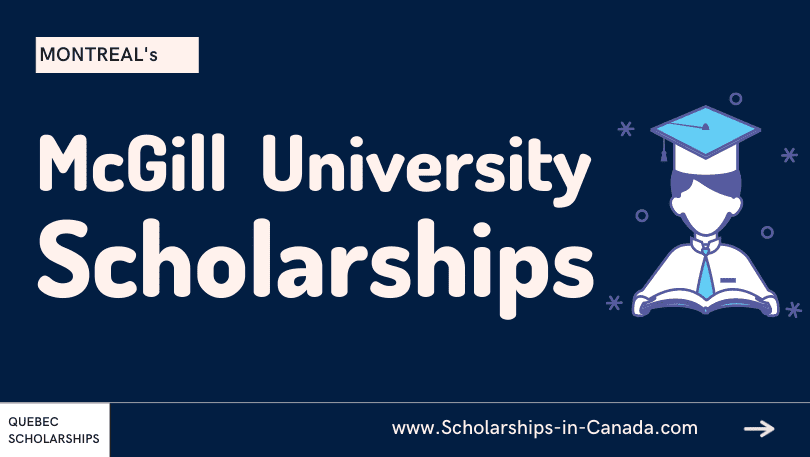 McGill University Scholarships - McGill Admissions Open for Applications