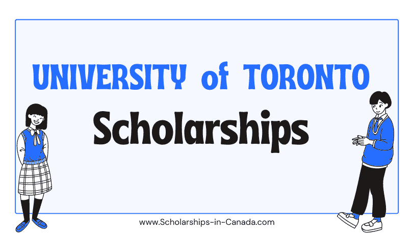 University of Toronto (UOT) Scholarships