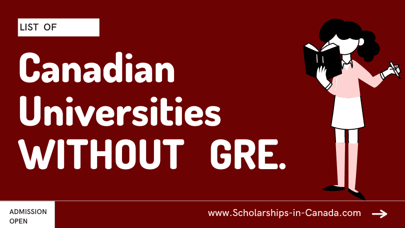 Canadian Universities Without GRE - Study in Canada Without GRE