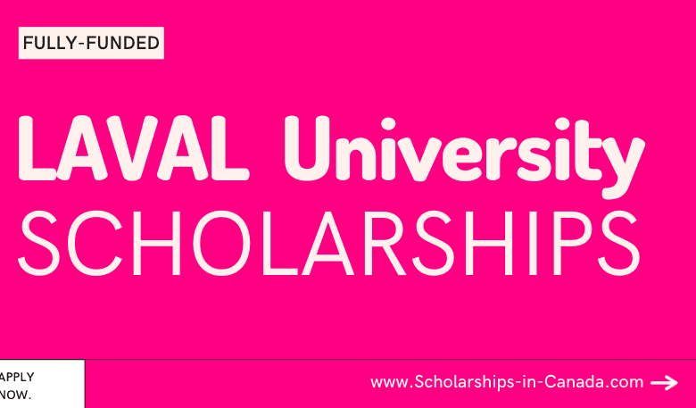 Laval University Scholarships