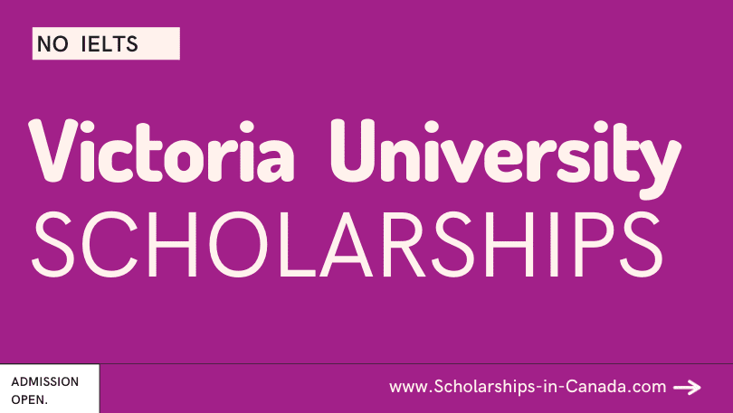 University of Victoria Scholarships Without IELTS Admissions Open