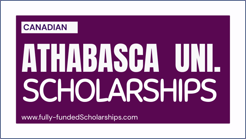 Canadian Athabasca University Scholarships - Spring Intake