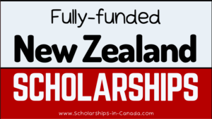 Government of New Zealand Full Funded Scholarships
