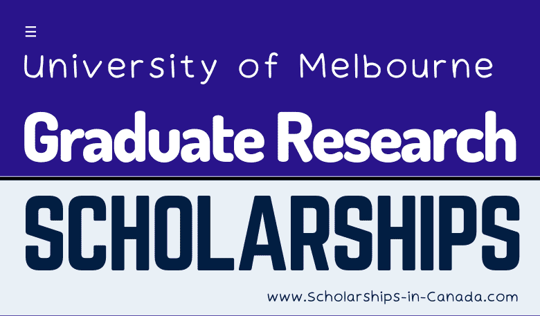 600 Graduate Research Scholarships 2023 at University of Melbourne