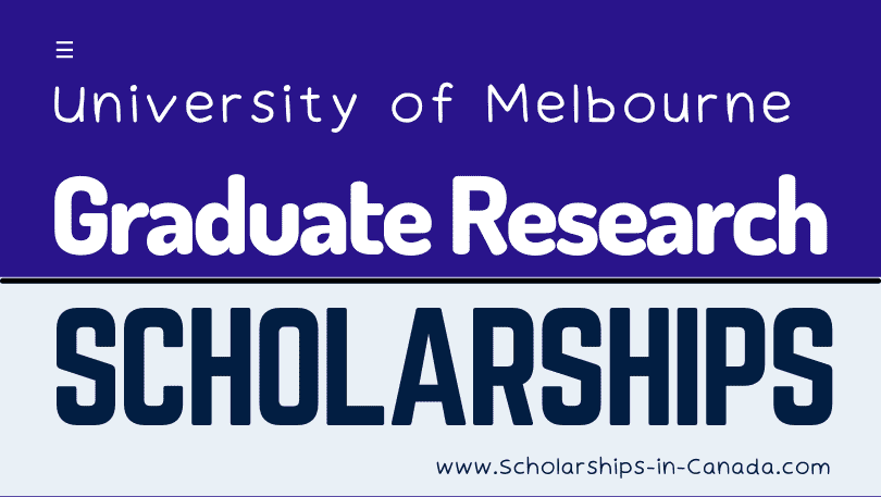 600 Graduate Research Scholarships 2023 at University of Melbourne