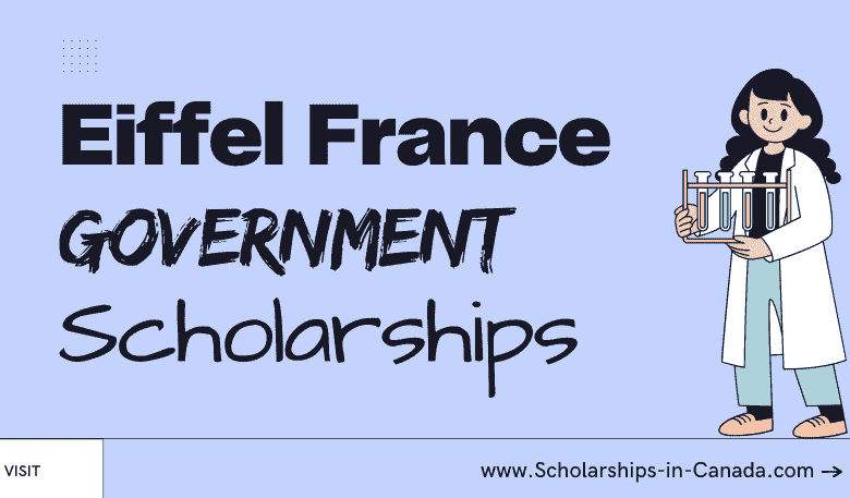 Eiffel Scholarships 2023 by Government of France