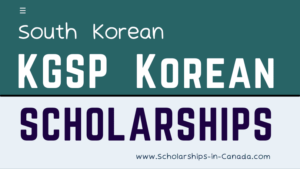 South Korean KGSP Scholarships