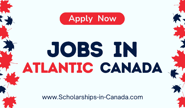 Canadian Jobs by Atlantic Immigration Program